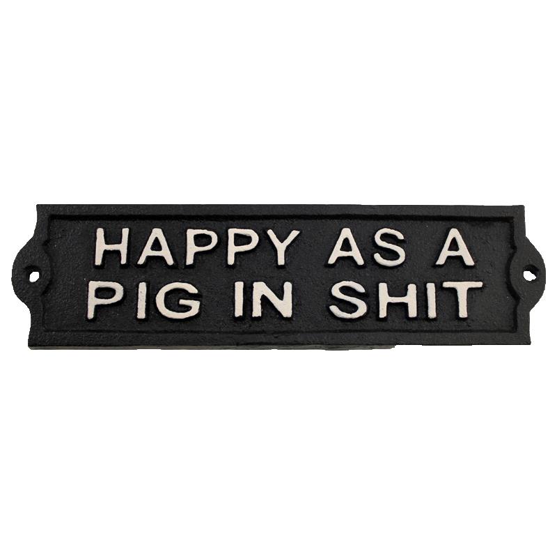 Cast Iron Happy As A Pig Sign