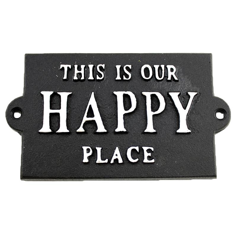 Our Happy Place Sign         +