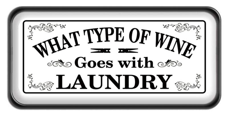 Wine & Laundry Enamel Sign